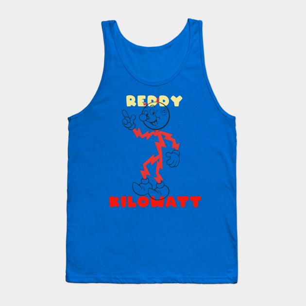 REDDY KILOWATT IS FUN Tank Top by lazymost